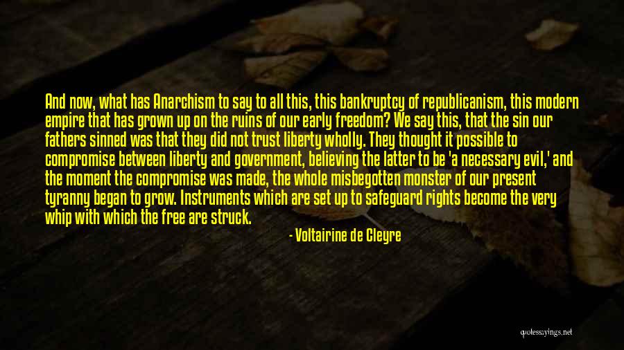 Government And Tyranny Quotes By Voltairine De Cleyre