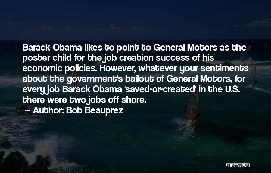 Government Bailout Quotes By Bob Beauprez