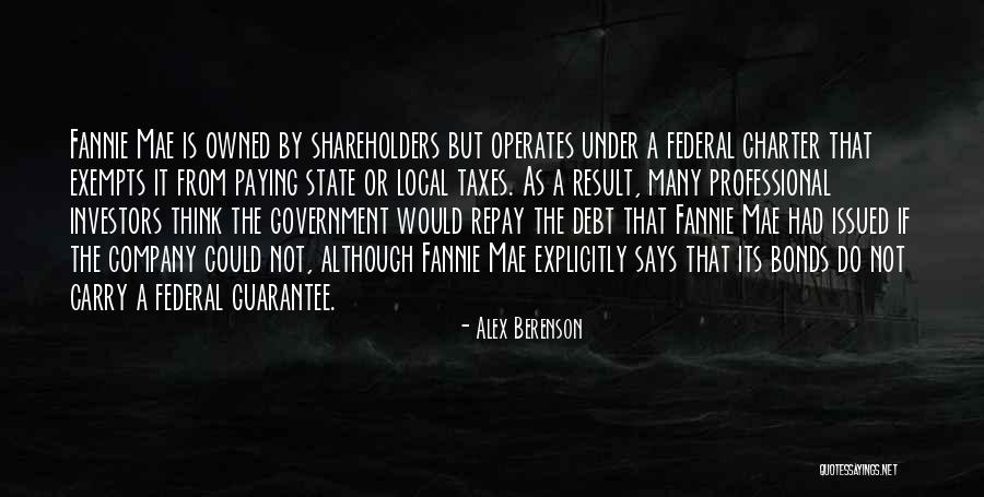 Government Bonds Quotes By Alex Berenson