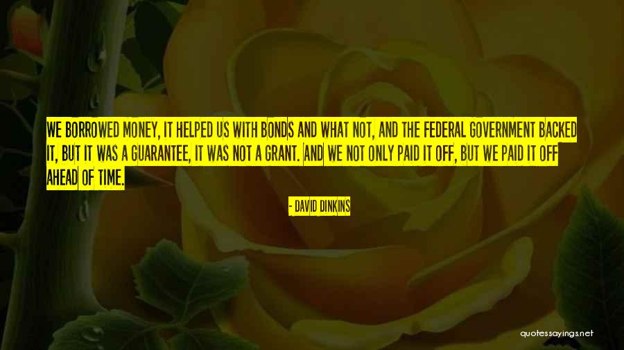 Government Bonds Quotes By David Dinkins Government Bonds Quotes By David Dinkins