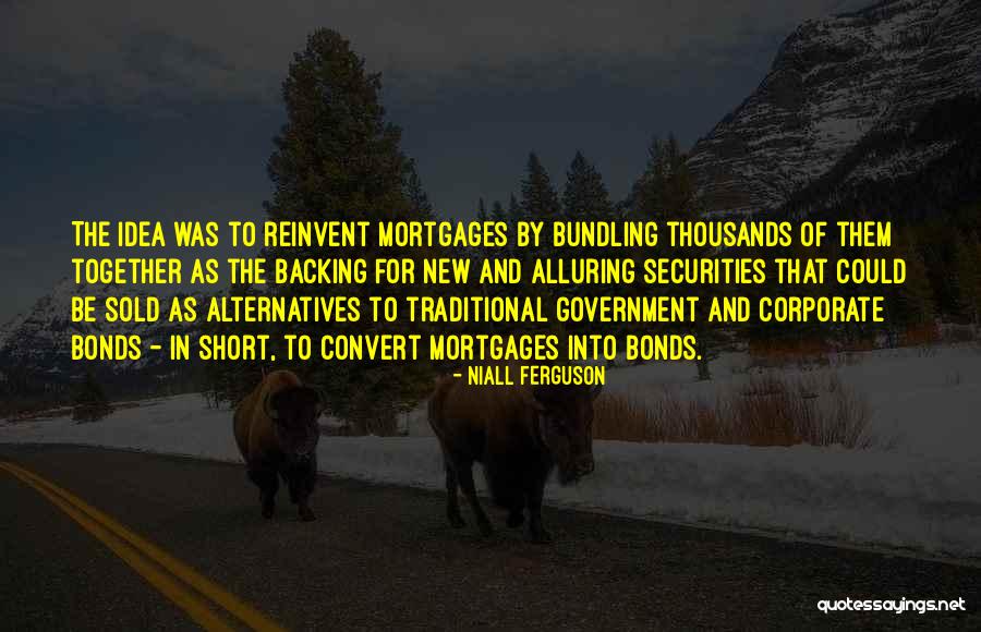 Government Bonds Quotes By Niall Ferguson