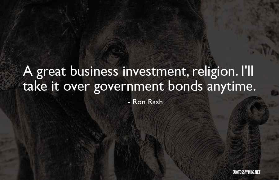 Government Bonds Quotes By Ron Rash