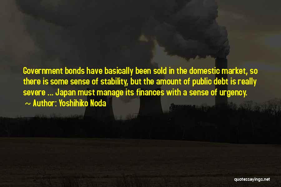 Government Bonds Quotes By Yoshihiko Noda