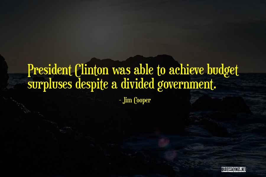 Government Budget Quotes By Jim Cooper Government Budget Quotes By Jim Cooper