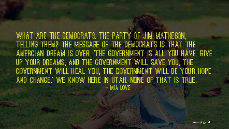 Government Change Quotes By Mia Love Government Change Quotes By Mia Love