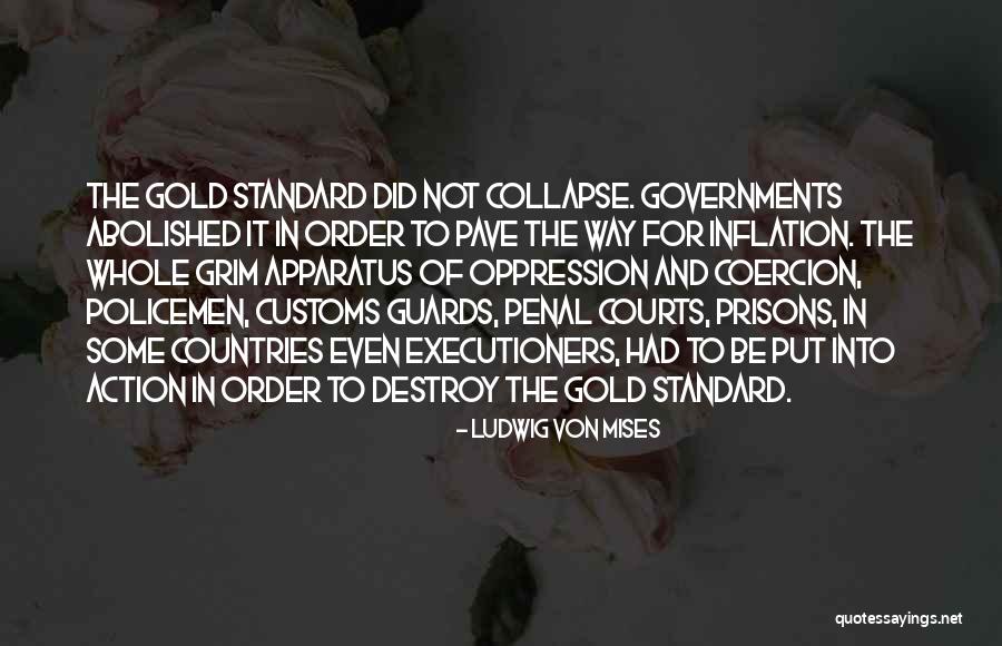 Government Collapse Quotes By Ludwig Von Mises Government Collapse Quotes By Ludwig Von Mises