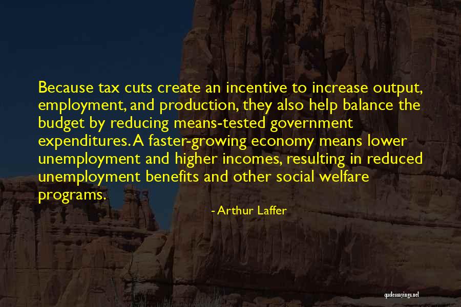 Government Cuts Quotes By Arthur Laffer Government Cuts Quotes By Arthur Laffer