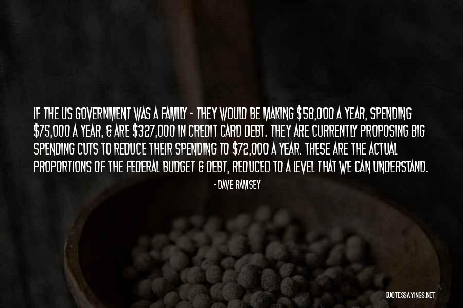 Government Cuts Quotes By Dave Ramsey