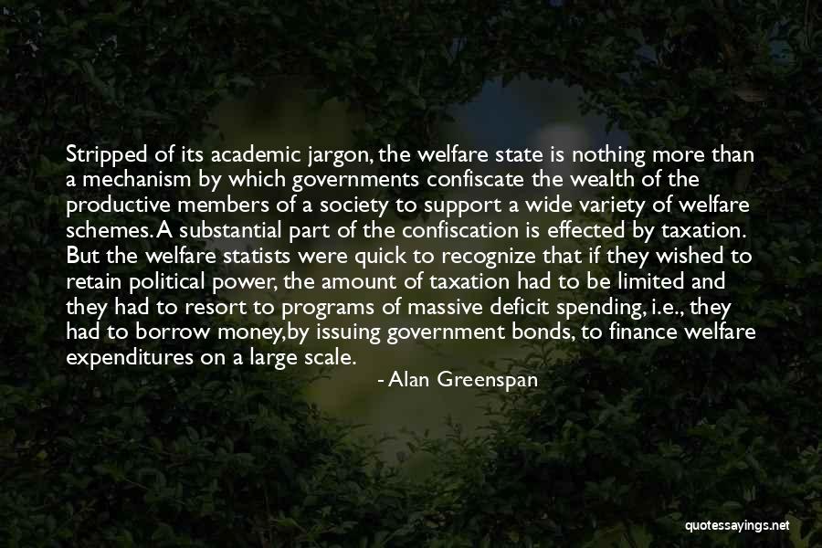 Government Deficit Quotes By Alan Greenspan Government Deficit Quotes By Alan Greenspan