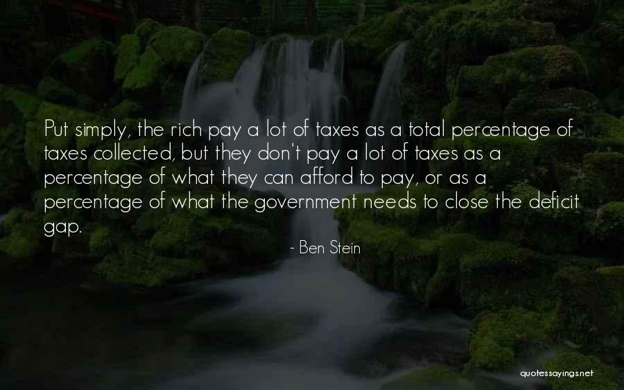 Government Deficit Quotes By Ben Stein Government Deficit Quotes By Ben Stein