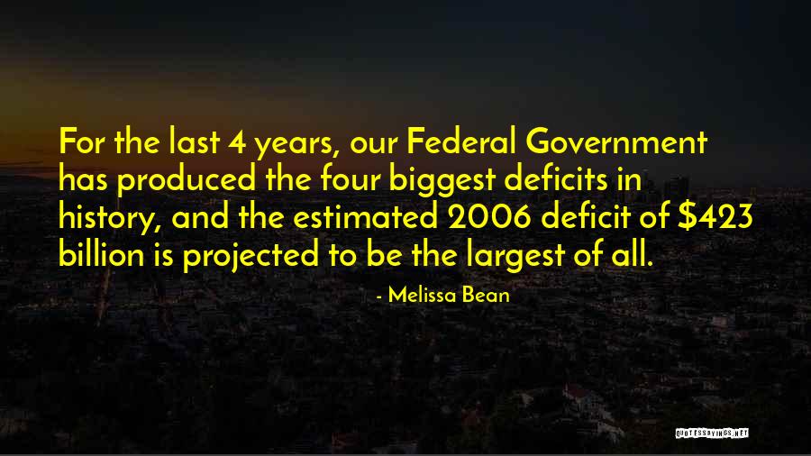 Government Deficit Quotes By Melissa Bean