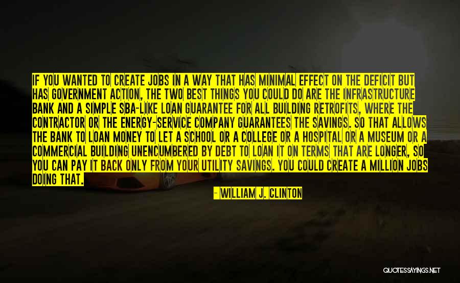 Government Deficit Quotes By William J. Clinton Government Deficit Quotes By William J. Clinton