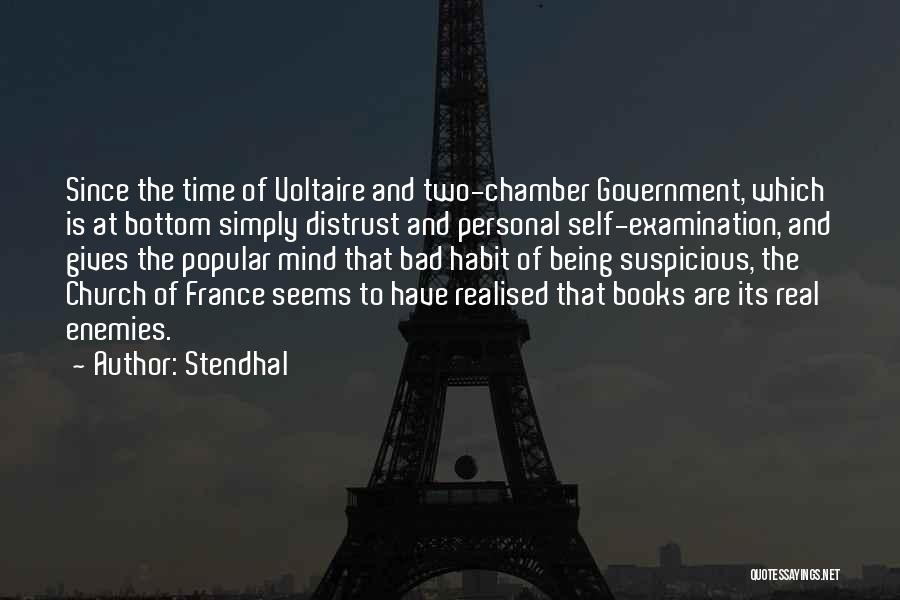 Government Distrust Quotes By Stendhal