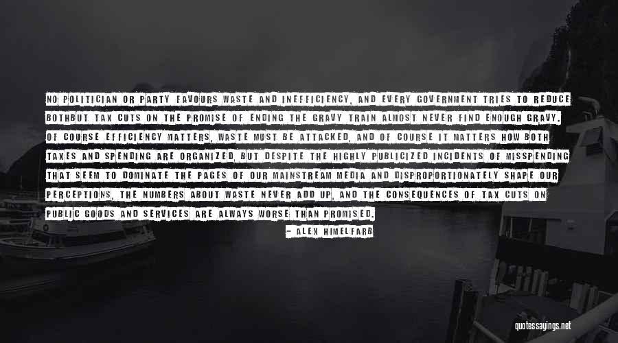 Government Efficiency Quotes By Alex Himelfarb Government Efficiency Quotes By Alex Himelfarb