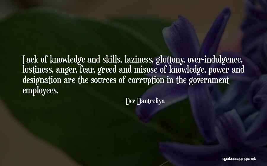 Government Employees Quotes By Dev Dantreliya