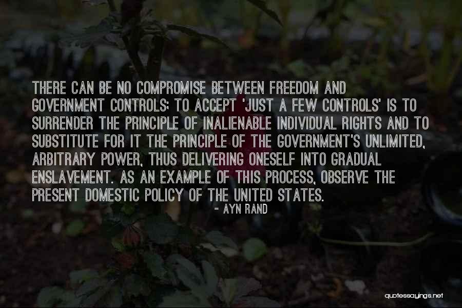 Government Enslavement Quotes By Ayn Rand