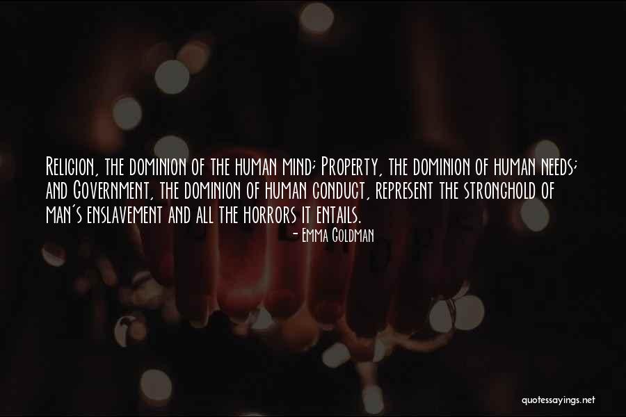 Government Enslavement Quotes By Emma Goldman