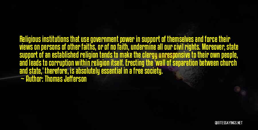 Government Force Quotes By Thomas Jefferson
