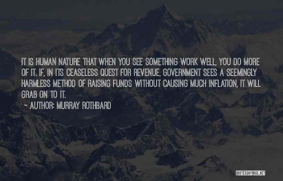 Government Funds Quotes By Murray Rothbard