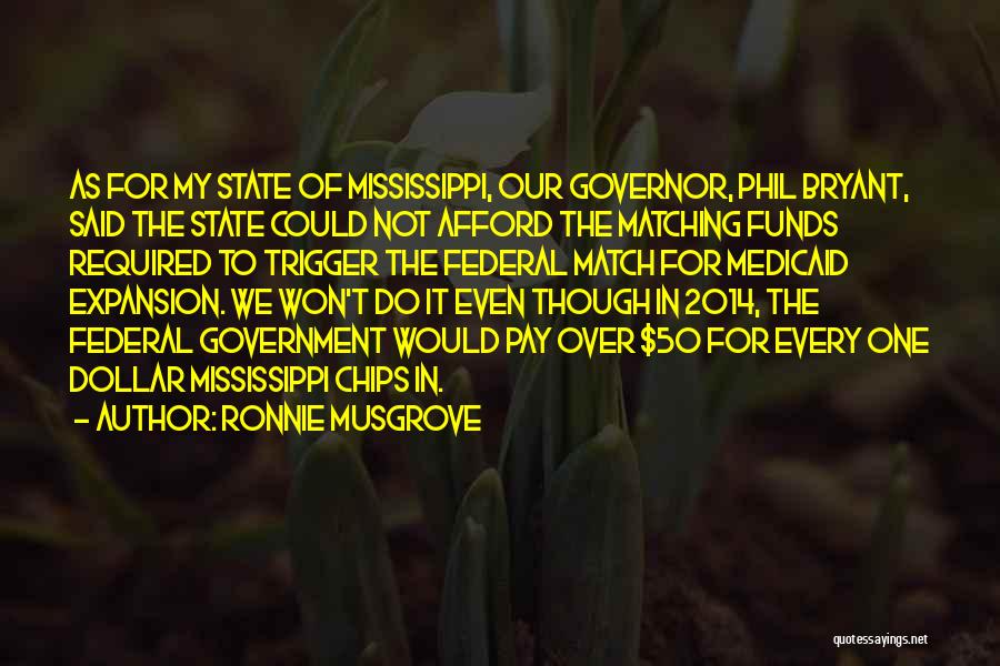 Government Funds Quotes By Ronnie Musgrove