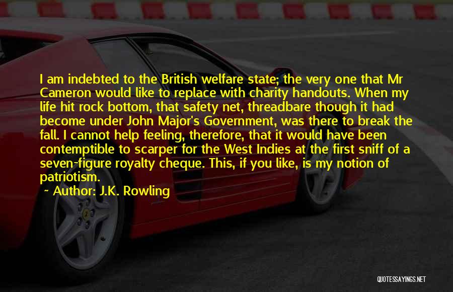 Government Handouts Quotes By J.K. Rowling