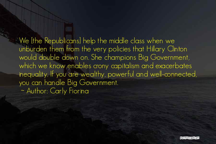 Government Help Quotes By Carly Fiorina