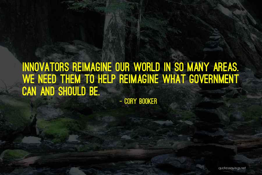 Government Help Quotes By Cory Booker