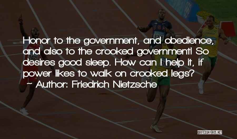 Government Help Quotes By Friedrich Nietzsche