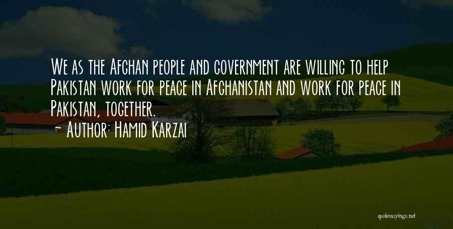 Government Help Quotes By Hamid Karzai