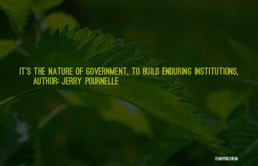 Government Help Quotes By Jerry Pournelle