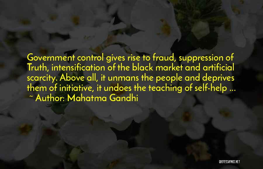 Government Help Quotes By Mahatma Gandhi