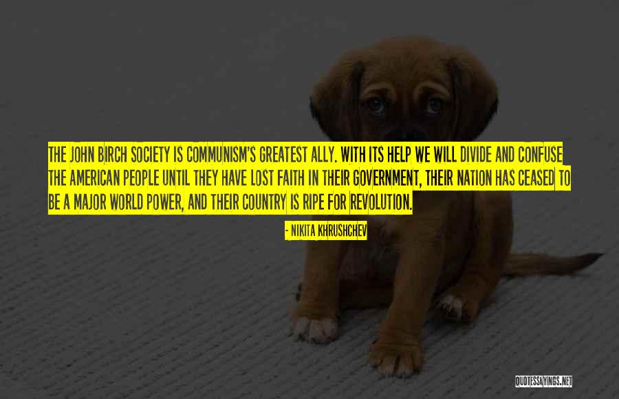 Government Help Quotes By Nikita Khrushchev Government Help Quotes By Nikita Khrushchev