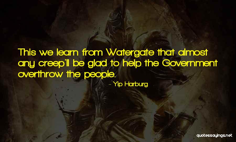 Government Helping People Quotes By Yip Harburg Government Helping People Quotes By Yip Harburg