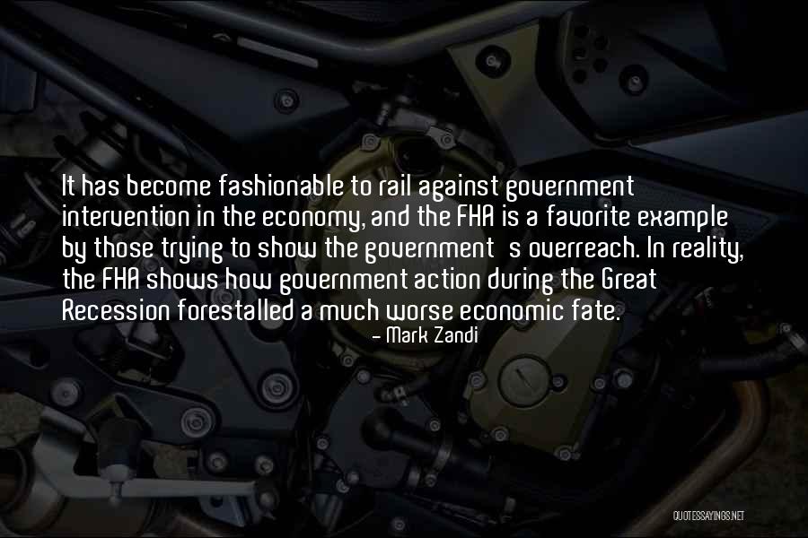 Government Intervention Quotes By Mark Zandi Government Intervention Quotes By Mark Zandi