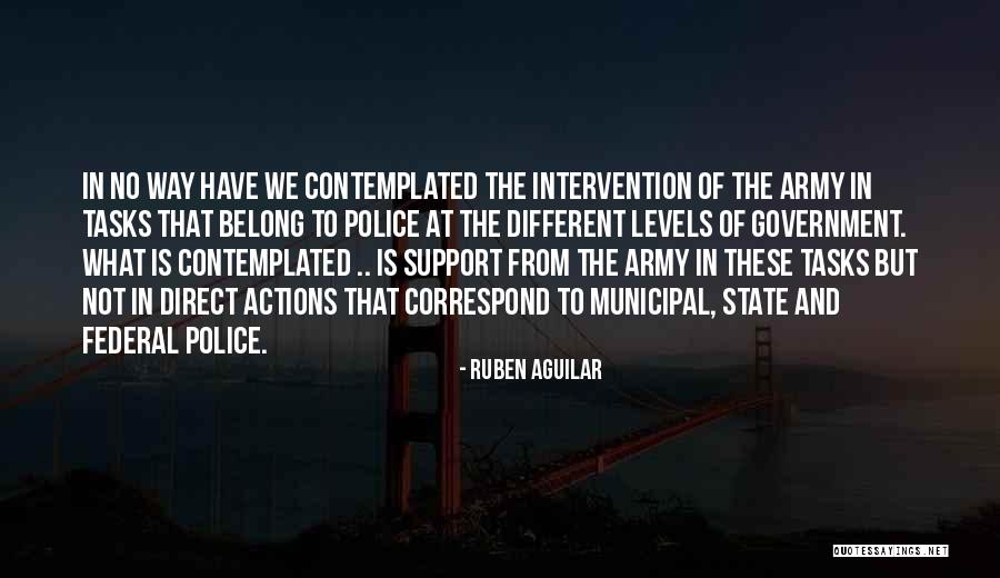 Government Intervention Quotes By Ruben Aguilar Government Intervention Quotes By Ruben Aguilar