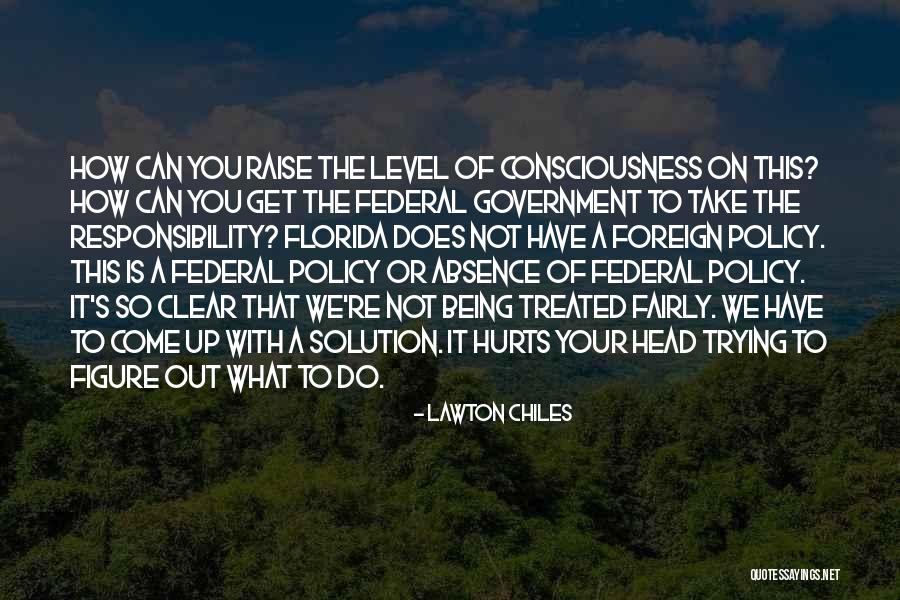 Government Is Not The Solution Quotes By Lawton Chiles Government Is Not The Solution Quotes By Lawton Chiles