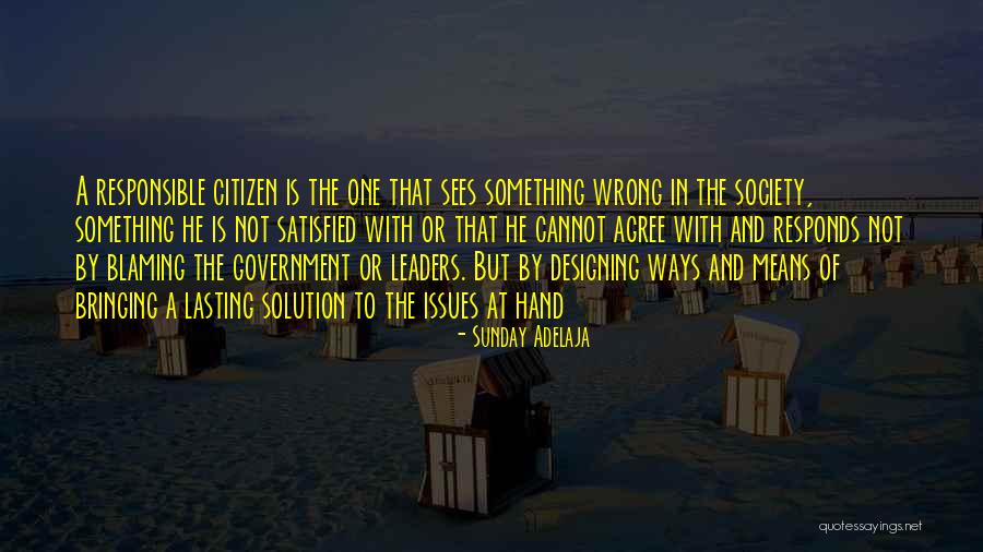 Government Is Not The Solution Quotes By Sunday Adelaja Government Is Not The Solution Quotes By Sunday Adelaja