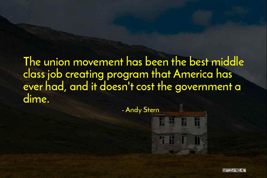 Government Job Quotes By Andy Stern