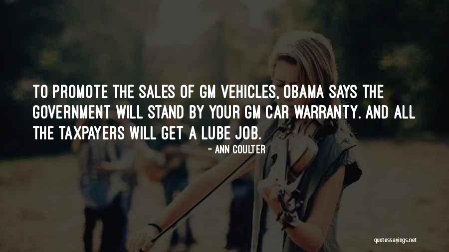 Government Job Quotes By Ann Coulter