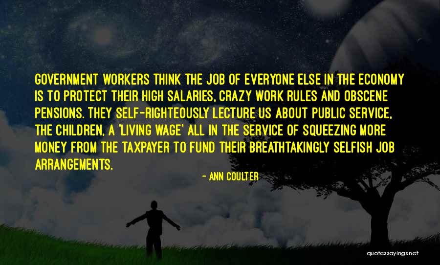 Government Job Quotes By Ann Coulter