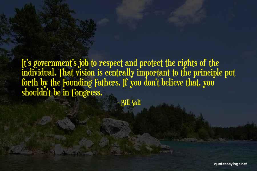 Government Job Quotes By Bill Sali