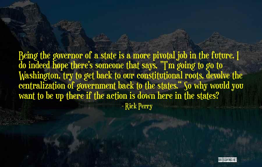 Government Job Quotes By Rick Perry