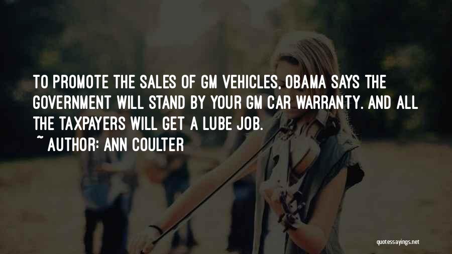 Government Jobs Quotes By Ann Coulter