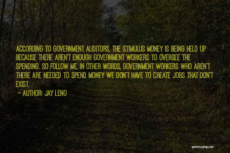 Government Jobs Quotes By Jay Leno