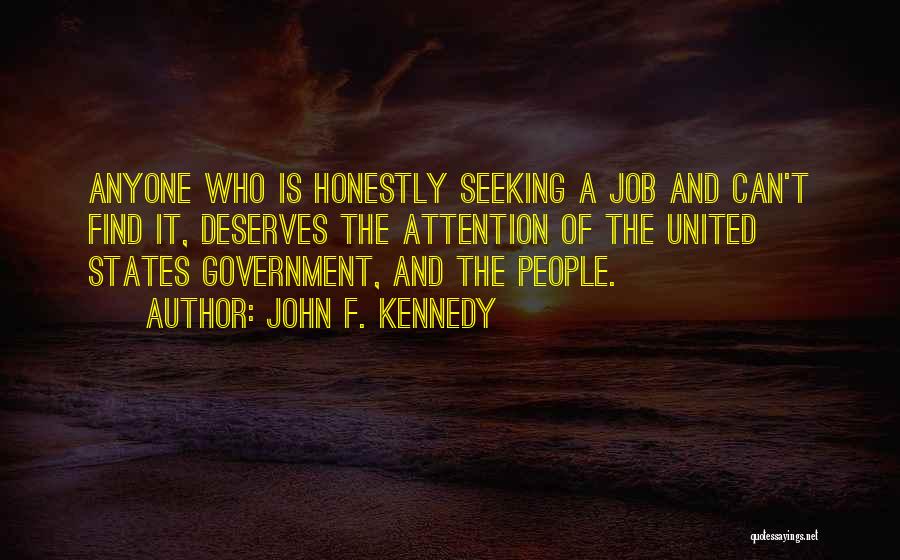 Government Jobs Quotes By John F. Kennedy