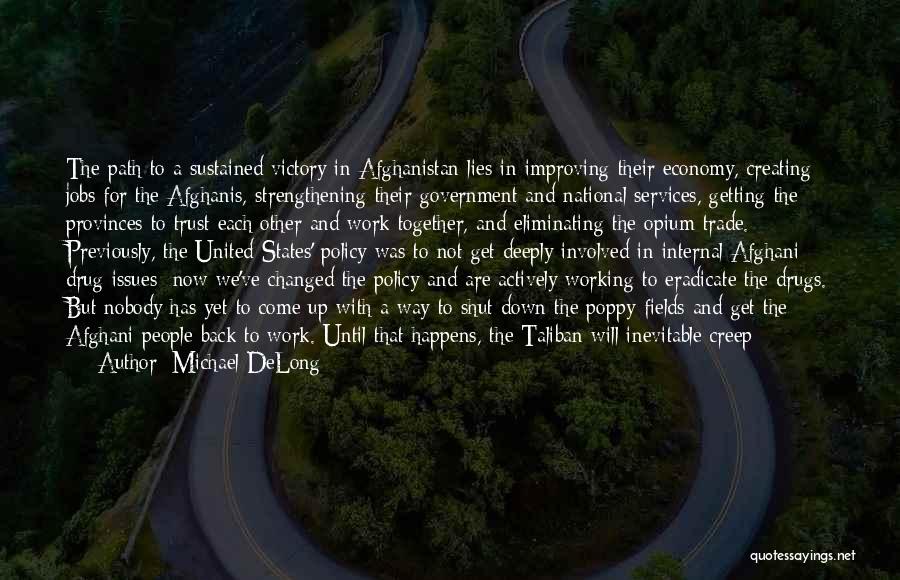 Government Jobs Quotes By Michael DeLong