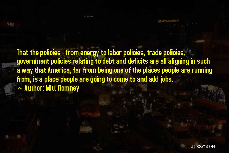 Government Jobs Quotes By Mitt Romney