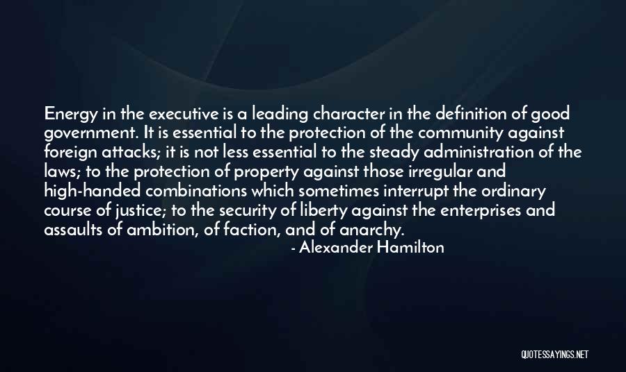 Government Laws Quotes By Alexander Hamilton