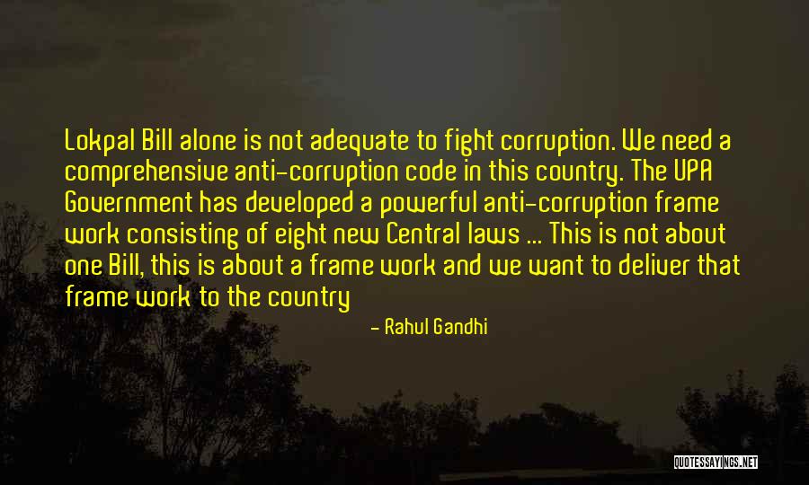 Government Laws Quotes By Rahul Gandhi