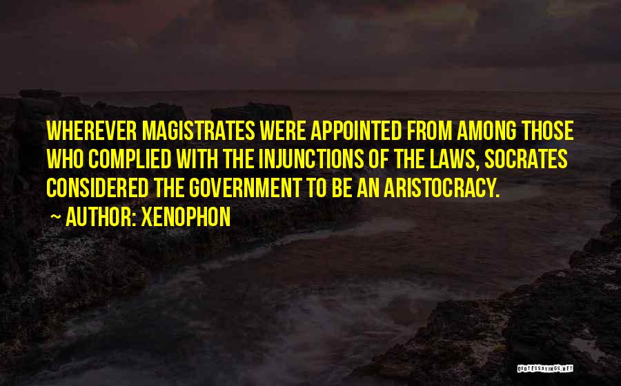 Government Laws Quotes By Xenophon